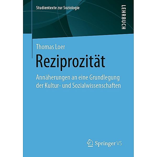 Reziprozität / Studientexte zur Soziologie, Thomas Loer