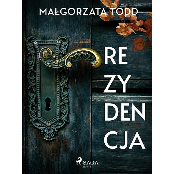 Rezydencja, Malgorzata Todd