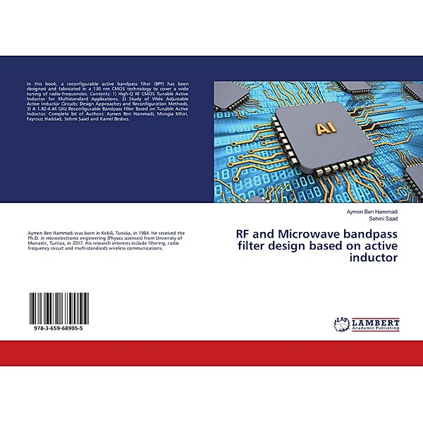 RF and Microwave bandpass filter design based on active inductor, Aymen Ben Hammadi, Sehmi Saad