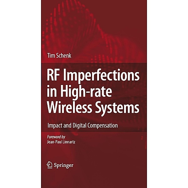 RF Imperfections in High-rate Wireless Systems, Tim Schenk