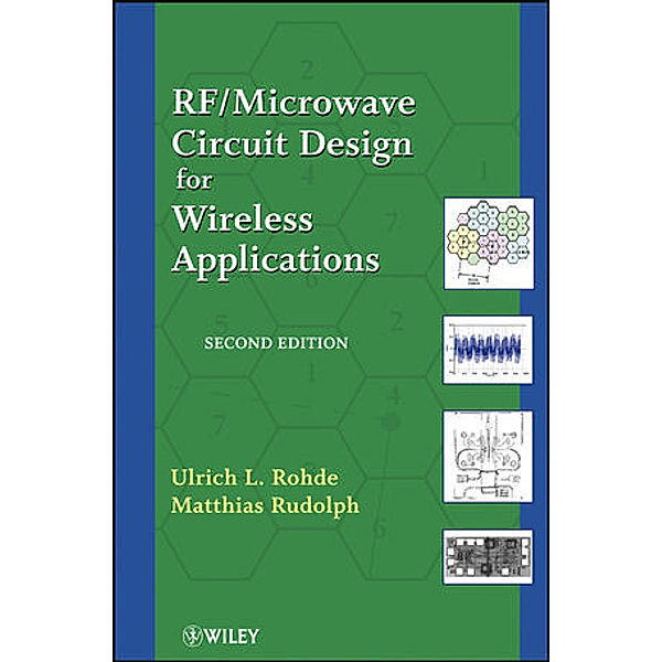 RF/Microwave Circuit Design for Wireless Applications, Ulrich L. Rohde, Matthias Rudolph