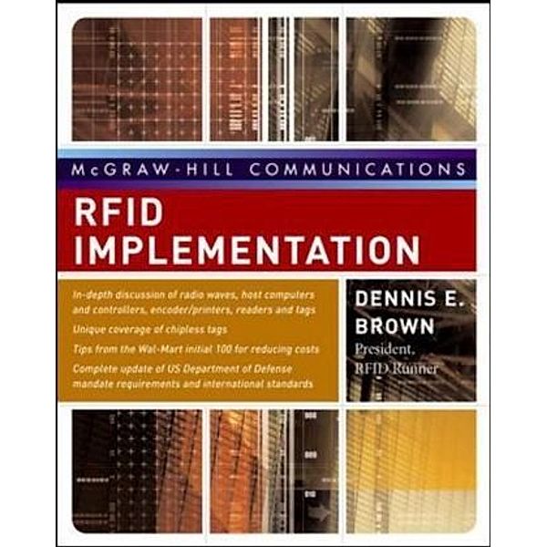 RFID Implementation, Dennis E. Brown