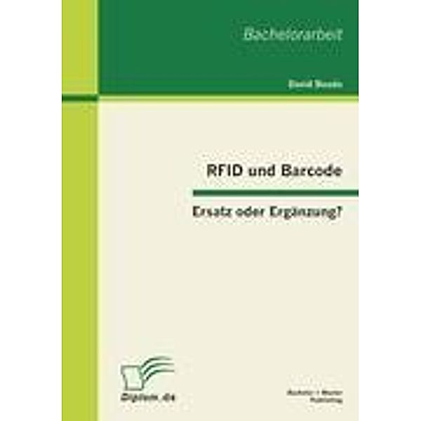RFID und Barcode: Ersatz oder Ergänzung?, David Bouda