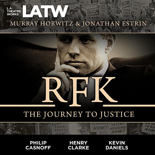 RFK, Murray Horwitz, Jonathan Estrin