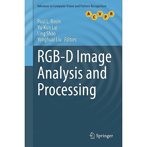 RGB-D Image Analysis and Processing / Advances in Computer Vision and Pattern Recognition