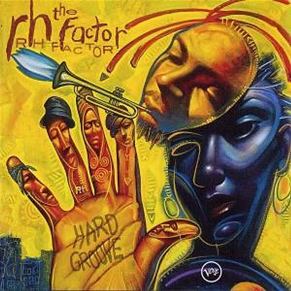 Rh Factor Presents Hard Groove, Roy Hargrove