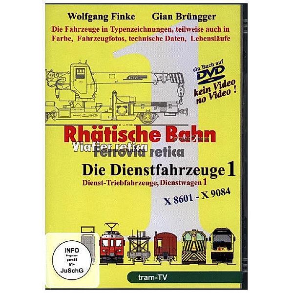 Rhätische Bahn Die Dienstfahrzeuge - Dienst-Triebfahrzeuge, Dienstwagen.Tl.1,DVD
