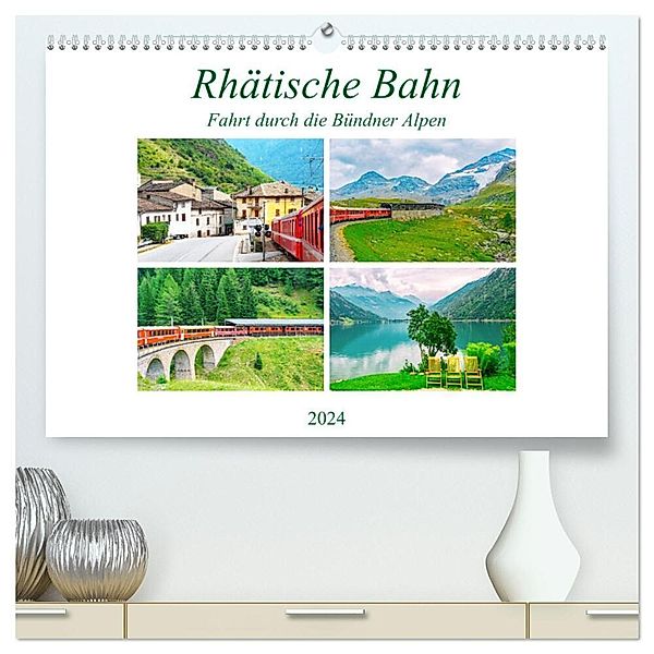Rhätische Bahn - Fahrt durch die Bündner Alpen (hochwertiger Premium Wandkalender 2024 DIN A2 quer), Kunstdruck in Hochglanz, Nina Schwarze