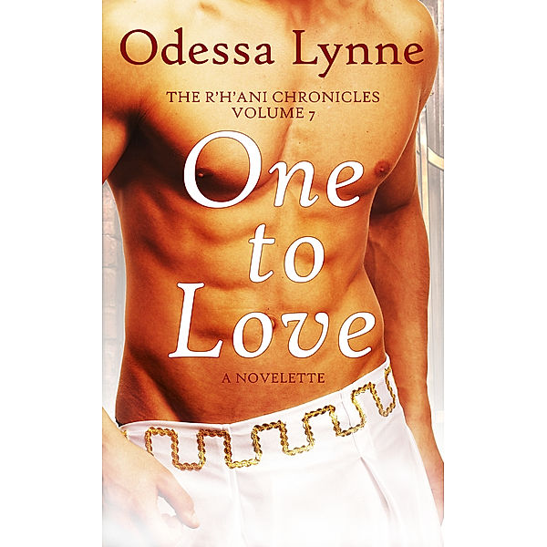 R'H'ani Chronicles: One to Love, Odessa Lynne