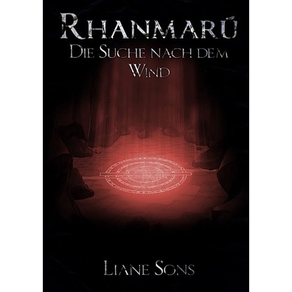 Rhanmarú, Liane Sons