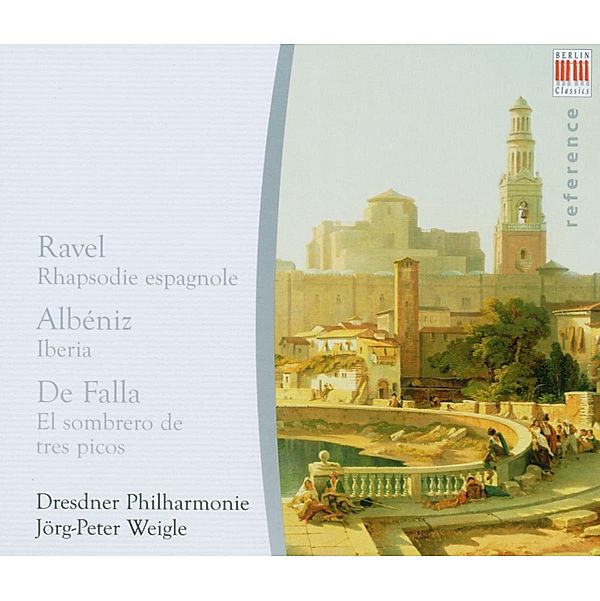 Rhapsodie Espagnole/Iberia/El Sombrero De Tres Pic, Jörg-peter Weigle, Dp