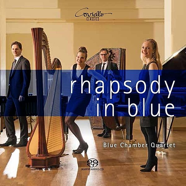 Rhapsody In Blue, Blue Chamber Quartet