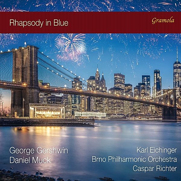 Rhapsody In Blue, Eichinger, Richter, Brno Philharmonic Orchestra