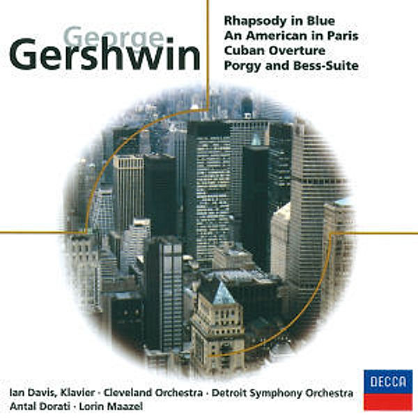 Rhapsody In Blue/An American In Paris/+, Davis, Maazel, Clo, Dorati, Dso