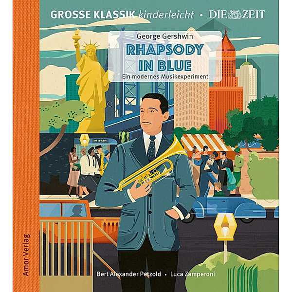 Rhapsody in Blue. Ein modernes Musikexperiment.,1 Audio-CD, George Gershwin, Bert Alexander Petzold