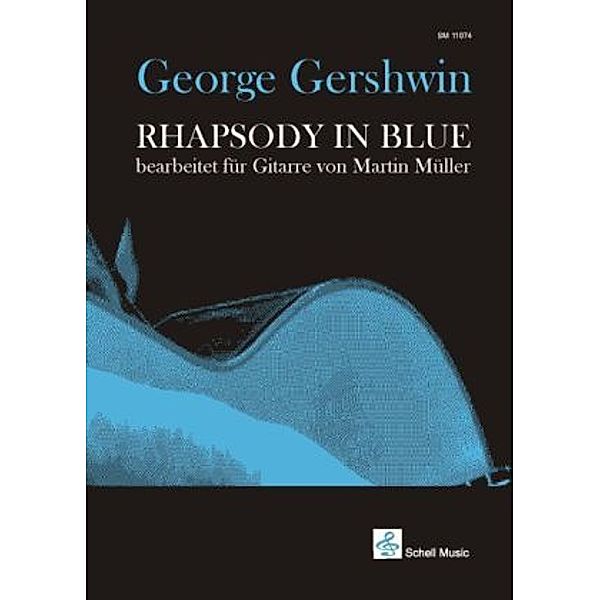 Rhapsody in Blue, für Gitarre, George Gershwin: Rhapsody in Blue