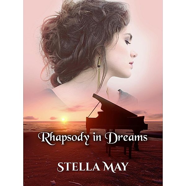 Rhapsody in Dreams, Stella May