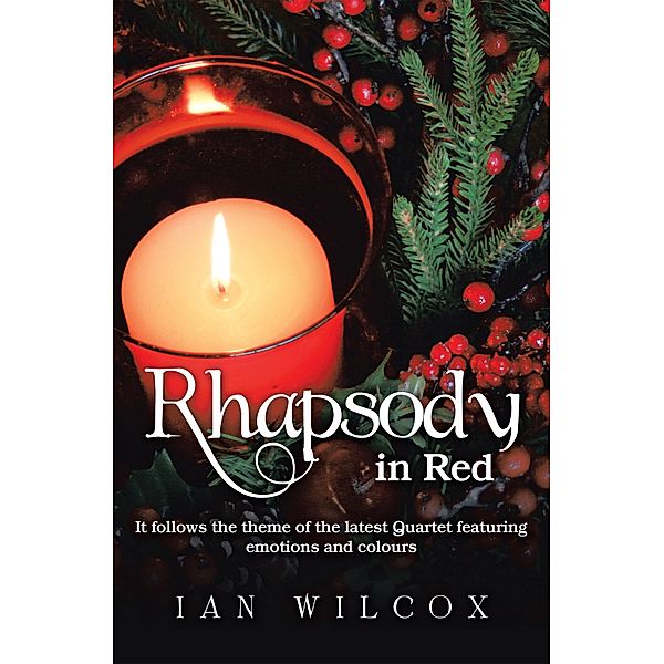 Rhapsody in Red, Ian Wilcox