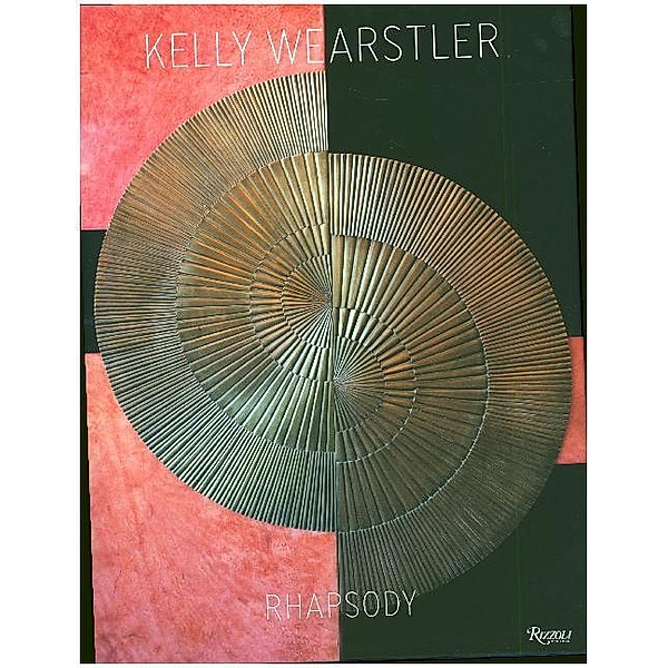 Rhapsody: Kelly Wearstler, Kelly Wearstler