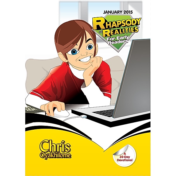 Rhapsody of Realities for Early Readers: January 2015 Edition, Chris Oyakhilome