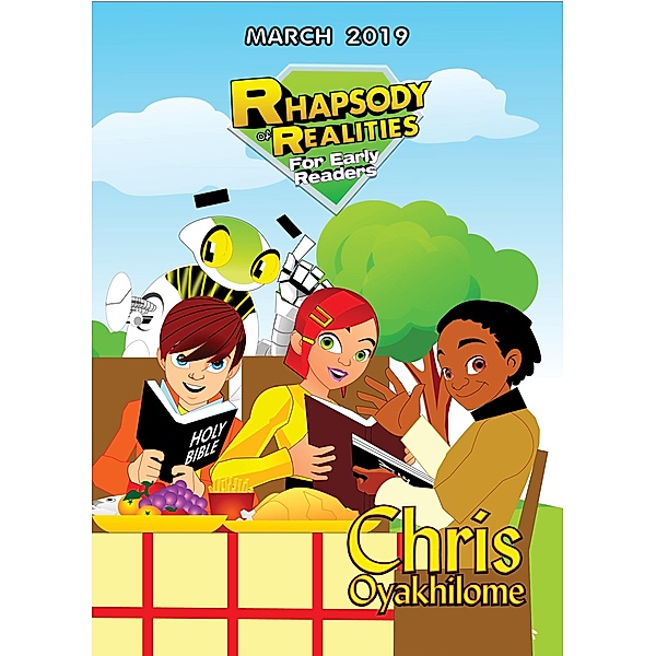 Rhapsody of Realities for Early Readers: March 2019 Edition, Chris Oyakhilome