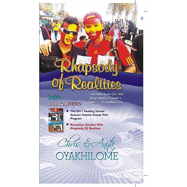 Rhapsody of Realities July 2011 Edition / LoveWorld Publishing, Pastor Chris Oyakhilome