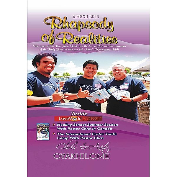 Rhapsody of Realities March 2013 Edition / LoveWorld Publishing, Pastor Chris Oyakhilome