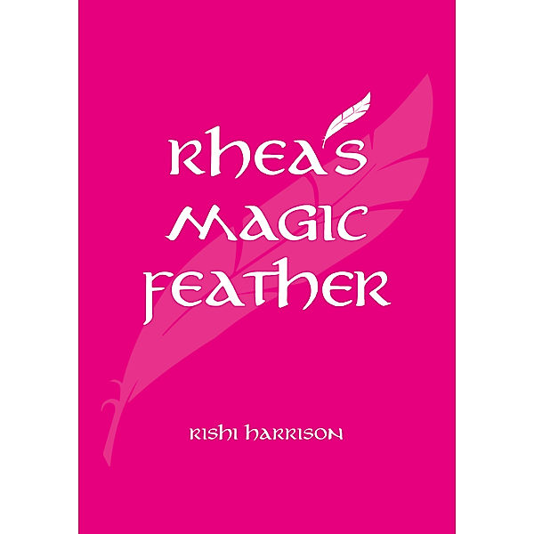 Rhea's Magical Feather, Rishi Harrison