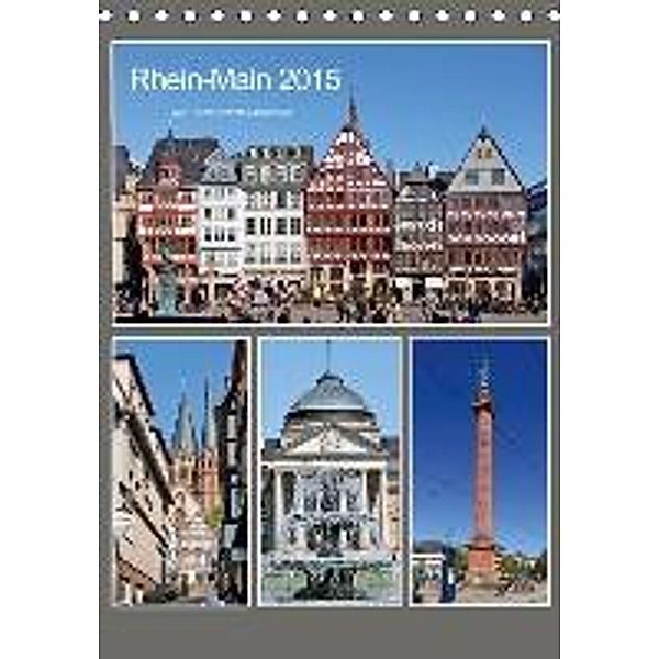 Rhein-Main 2016 vom Taxifahrer Petrus Bodenstaff (Tischkalender 2016 DIN A5 hoch), Petrus Bodenstaff