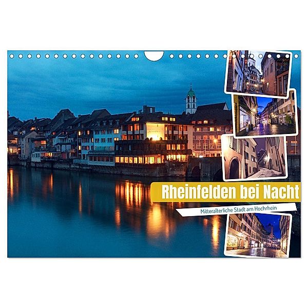 Rheinfelden bei Nacht (Wandkalender 2024 DIN A4 quer), CALVENDO Monatskalender, Drachenkind-Fotografie