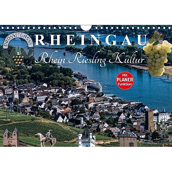 Rheingau - Rhein Riesling Kultur (Wandkalender 2018 DIN A4 quer), Dieter Meyer