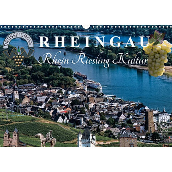 Rheingau - Rhein Riesling Kultur (Wandkalender 2022 DIN A3 quer), Dieter Meyer