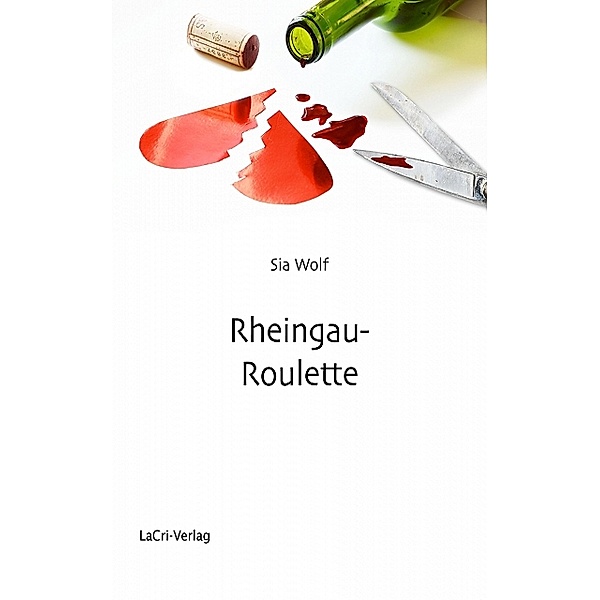 Rheingau-Roulette, Sia Wolf