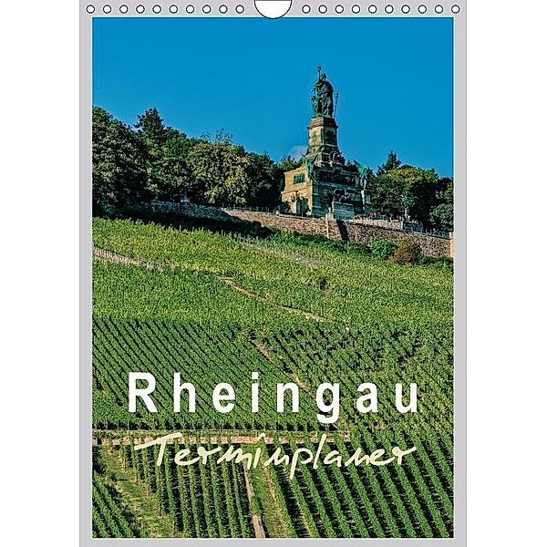 Rheingau Terminplaner (Wandkalender 2017 DIN A4 hoch), Dieter Meyer