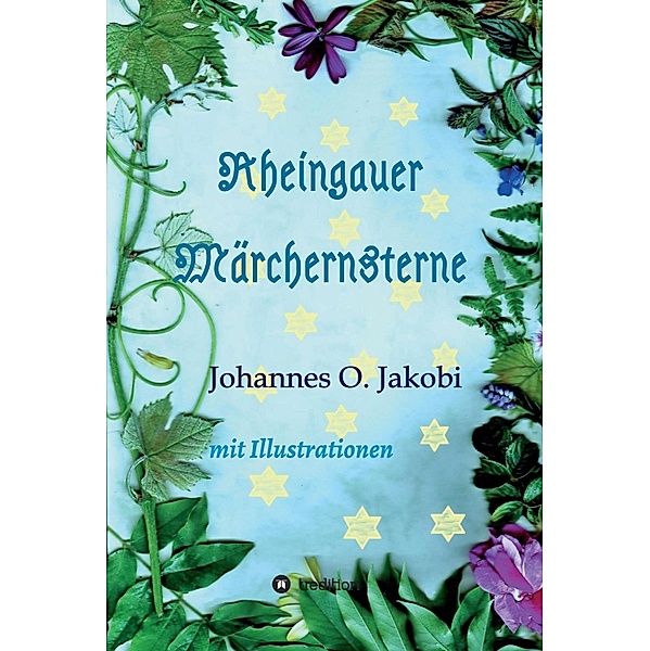 Rheingauer Märchensterne, Johannes O. Jakobi