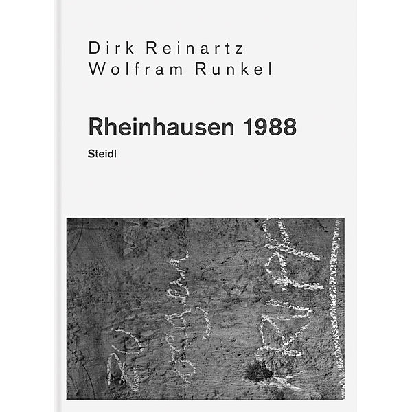 Rheinhausen 1988, Dirk Reinartz, Wolfram Runkel