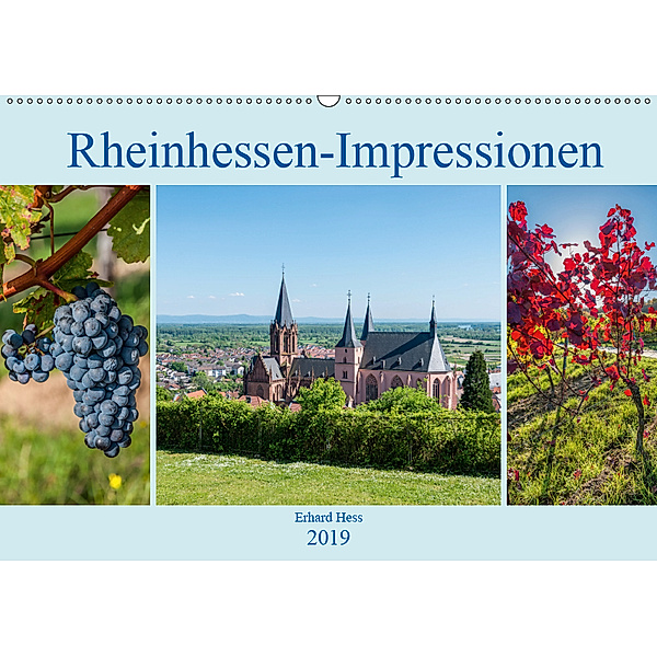 Rheinhessen-Impressionen (Wandkalender 2019 DIN A2 quer), Erhard Hess