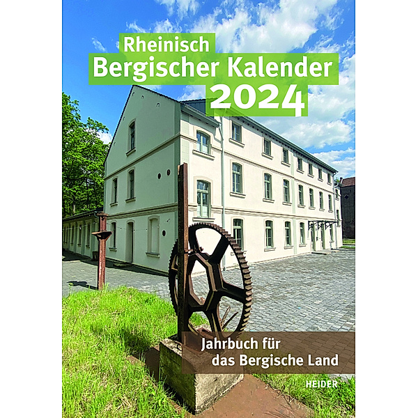 Rheinisch Bergischer Kalender 2024, Joh. Heider Verlag GmbH