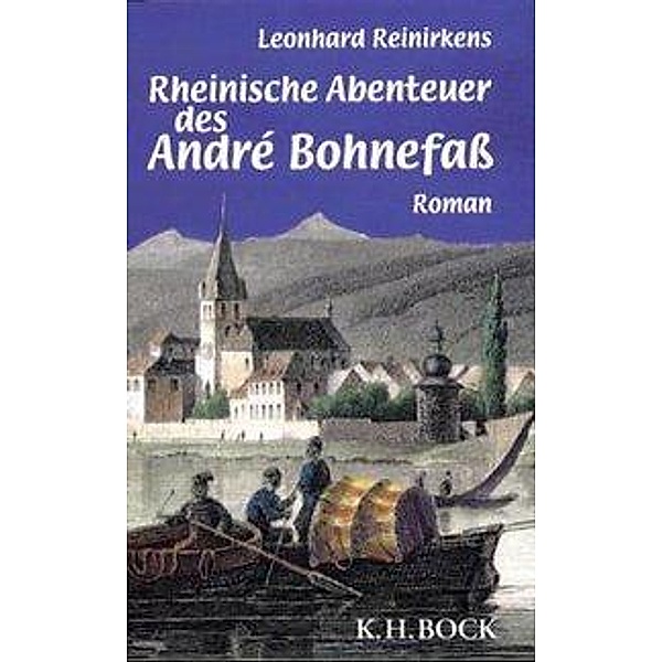 Rheinische Abenteuer des André Bohnefaß, Leonhard Reinirkens