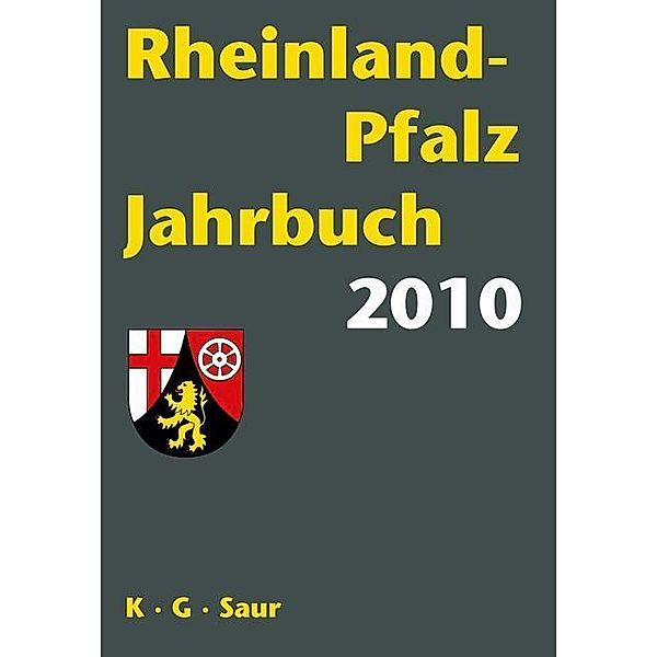 Rheinland-Pfalz Jahrbuch 10. Jahrgang (2010), Saur K.G. Verlag GmbH