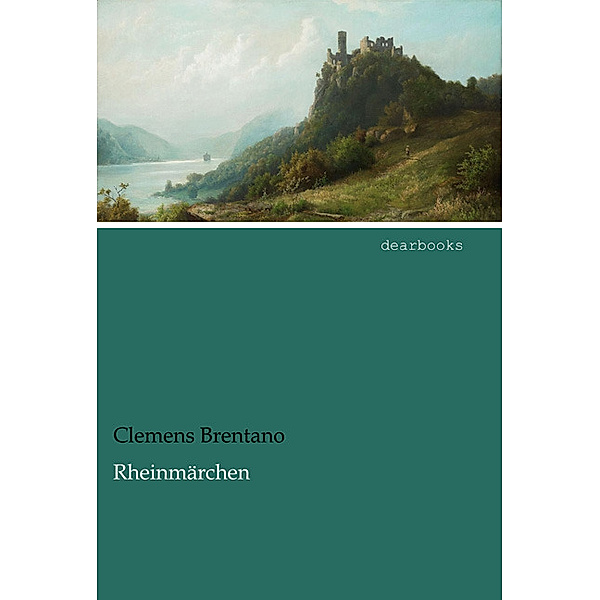 Rheinmärchen, Clemens Brentano