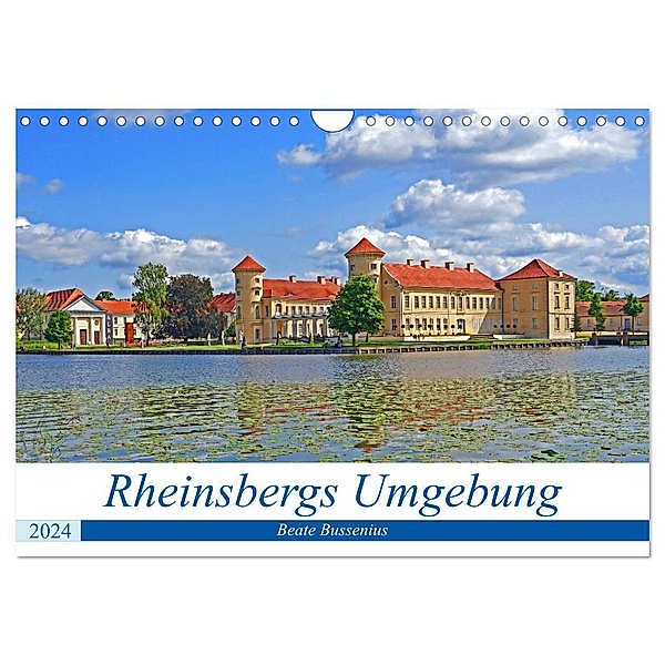 Rheinsbergs Umgebung (Wandkalender 2024 DIN A4 quer), CALVENDO Monatskalender, Beate Bussenius