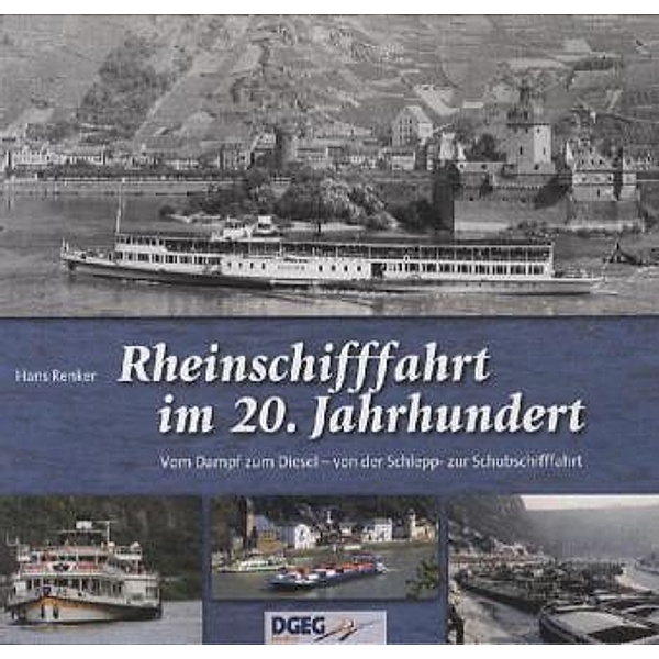 Rheinschifffahrt im 20. Jahrhundert, Hans Renker