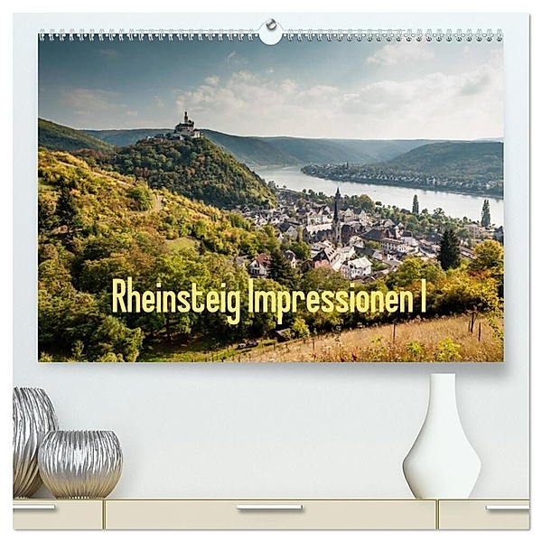Rheinsteig Impressionen I (hochwertiger Premium Wandkalender 2024 DIN A2 quer), Kunstdruck in Hochglanz, Erhard Hess
