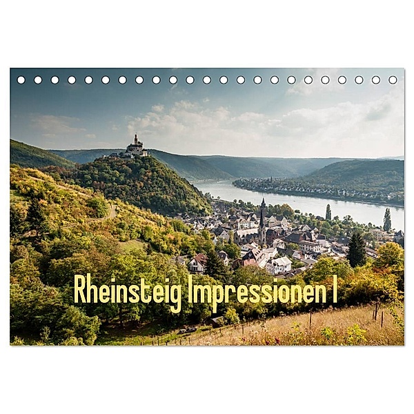 Rheinsteig Impressionen I (Tischkalender 2024 DIN A5 quer), CALVENDO Monatskalender, Erhard Hess