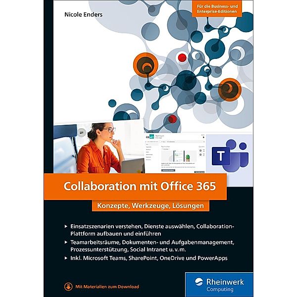 Rheinwerk Computing: Collaboration mit Office 365, Nicole Enders