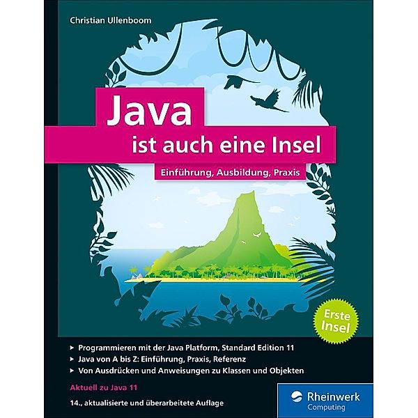 Rheinwerk Computing: Java ist auch eine Insel, Christian Ullenboom