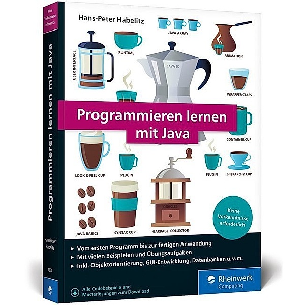 Rheinwerk Computing / Programmieren lernen mit Java, Hans-Peter Habelitz