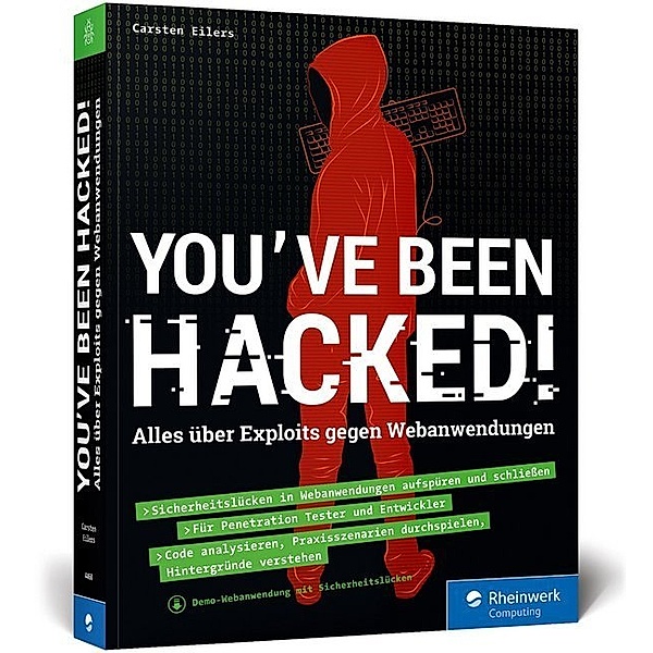 Rheinwerk Computing / You've been hacked!, Carsten Eilers