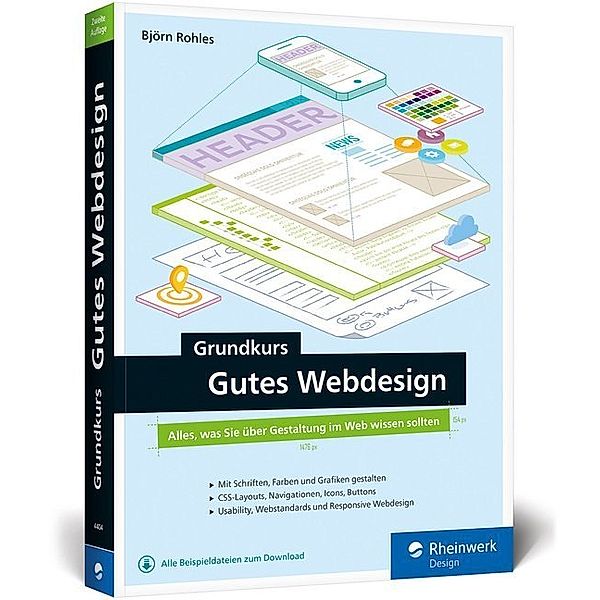 Rheinwerk Design / Grundkurs Gutes Webdesign, Björn Rohles